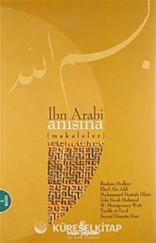 İbn Arabi Anısına (Makaleler)