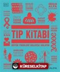 Tıp Kitabı (Ciltli) / DK Büyük Fikirler Serisi