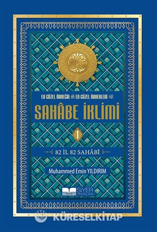 Sahabe İklimi 82 İl 82 Sahabi (Ekonomik) (1.Cilt)