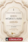 Şerhu Müşkilil Asar 1 (Ciltli)