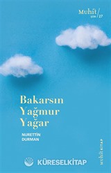 Bakarsın Yağmur Yağar