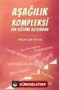 Aşağılık Kompleksi Din Eğitimi Açısından