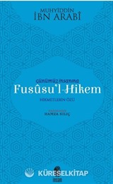 Günümüz İnsanına Fususu'l-Hikem