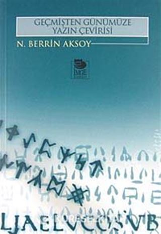 Geçmişten Günümüze Yazın Çevirisi