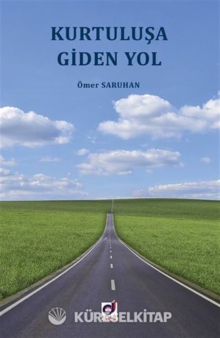 Kurtuluşa Giden Yol