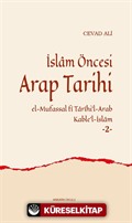 İslam Öncesi Arap Tarihi 2 (Ciltli)