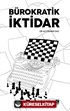 Bürokratik İktidar