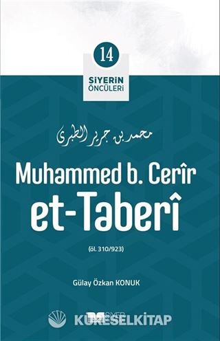 Muhammed B. Cerîr Et-Taberî / Siyerin Öncüleri 14