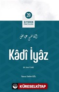 Kadî İyaz / Siyerin Öncüleri 20