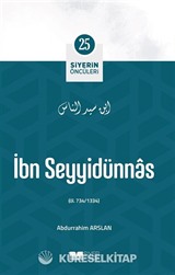 İbn Seyyidünn / Siyerin Öncüleri 25