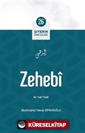 Zehebi / Siyerin Öncüleri 26