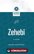 Zehebi / Siyerin Öncüleri 26