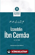 İzzeddin İbn Cemaa / Siyerin Öncüleri 28