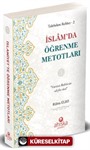 İslam'da Öğrenme Metodları / Talebelere Rehber 2