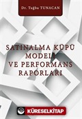 Satınalma Küpü Modeli ve Performans Raporları