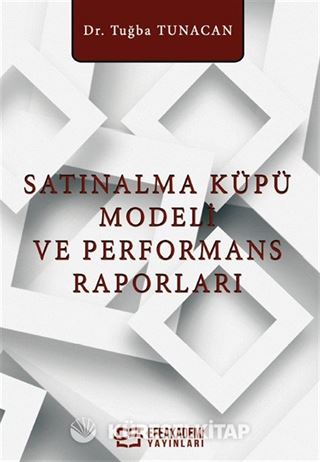 Satınalma Küpü Modeli ve Performans Raporları