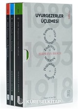 Uyurgezerler Üçlemesi