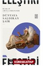 Dünyaya Saldıran Şair