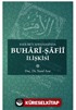 Eser Rey Ayrışmasında Buhari Şafii İlişkisi