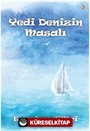 Yedi Denizin Masalı