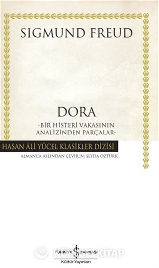 Dora Bir Histeri Vakasının Analizinden Parçalar (Ciltli)