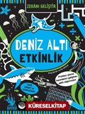 Zekanı Geliştir Deniz Altı Etkinlik