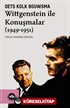 Wittgenstein ile Konuşmalar (1949-1951)