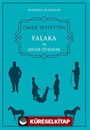 Ölümsüz Klasikler Ömer Seyfettin Falaka Ve Diğer Öyküler