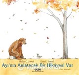 Ayı'nın Anlatacak Bir Hikayesi Var