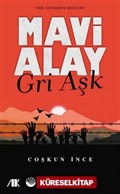 Mavi Alay Gri Aşk