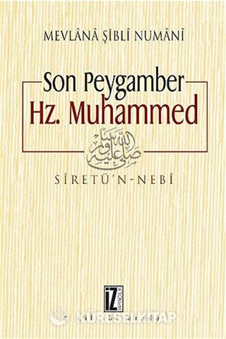 Son Peygamber Hz. Muhammed