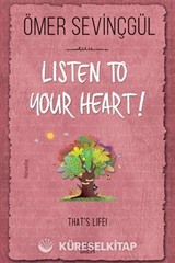 Listen to Your Heart