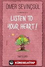 Listen to Your Heart