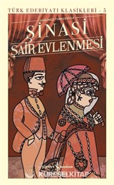 Şair Evlenmesi (Günümüz Türkçesiyle) (Ciltli)