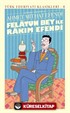 Felatun Bey İle Rakim Efendi (Günümüz Türkçesiyle) (Ciltli)