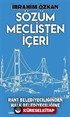 Sözüm Meclisten İçeri