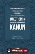 İslam Hukuku Mukayeseli, Yargıtay Kararı İlaveli Açıklamalı, Tüketicinin Korunması Hakkında Kanun