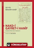 Nakd-i Gayret-i Hanif (İnceleme-Metin-Dizin-Tıpkıbasım)