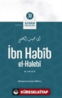 İbn Habîb El-Halebî / Siyerin Öncüleri 30