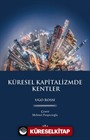 Küresel Kapitalizmde Kentler