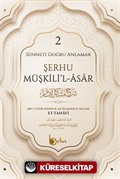 Şerhu Müşkilil Asar 2 (Ciltli)