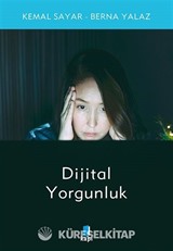 Dijital Yorgunluk
