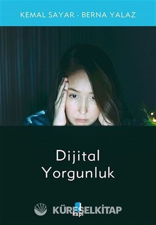 Dijital Yorgunluk