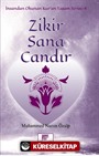 Zikir Sana Candır