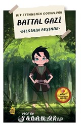 Battal Gazi / Bilginin Peşinde