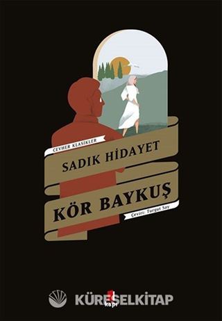 Kör Baykuş / Cevher Klasikler
