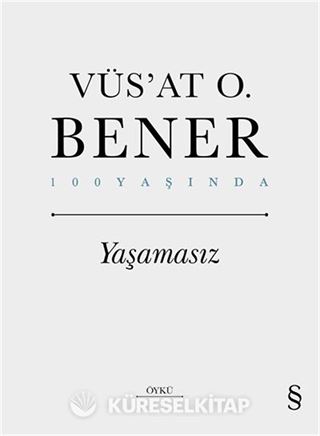 Yaşamasız (Ciltli)