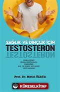 Sağlık ve Dinçlik İçin Testosteron