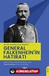 Alman Genelkurmay Başkanı General Falkenhein'in Hatıratı