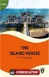 The Island House Stage 3 İngilizce Hikaye (Alıştırma ve Sözlük İlaveli)